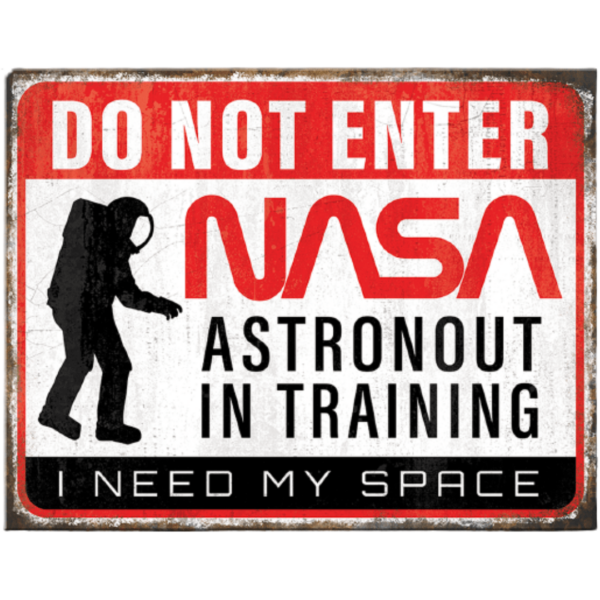 Metal Sign NASA Need Space 16_x12.5_-min