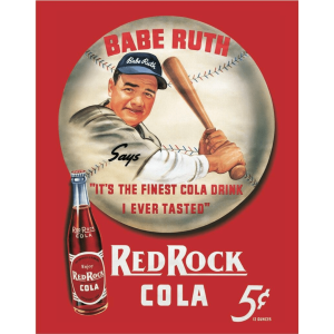 Metal Sign Babe Ruth/Red Rock Kola 16"x12.5"