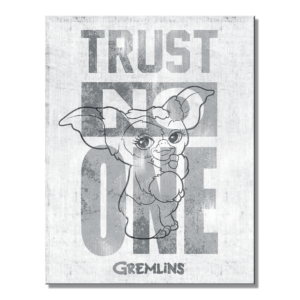 Metal Sign Gremlins-Trust 16"x12.5"